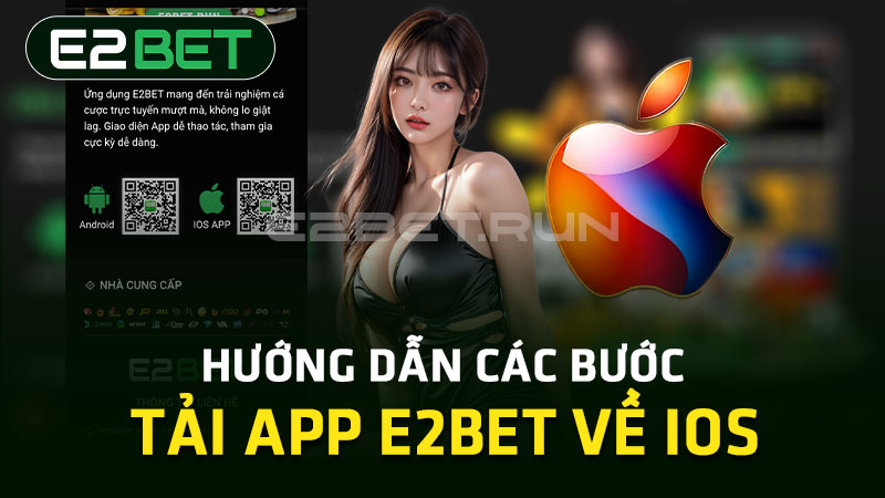 Tải app E2BET về IOS