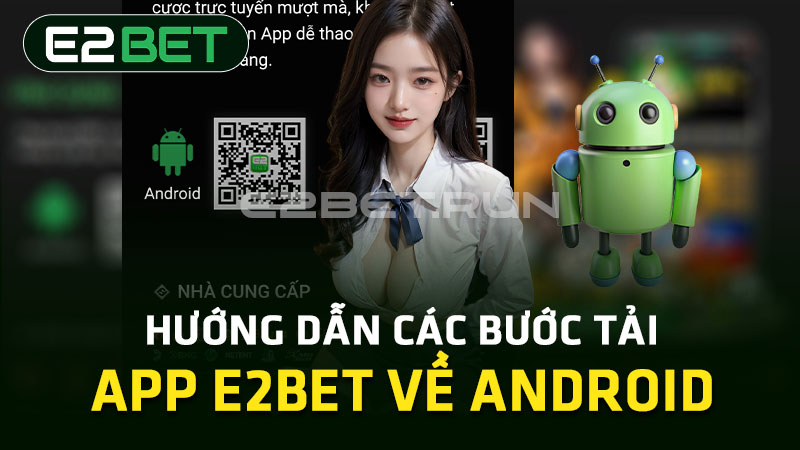 Tải app E2BET về Android 