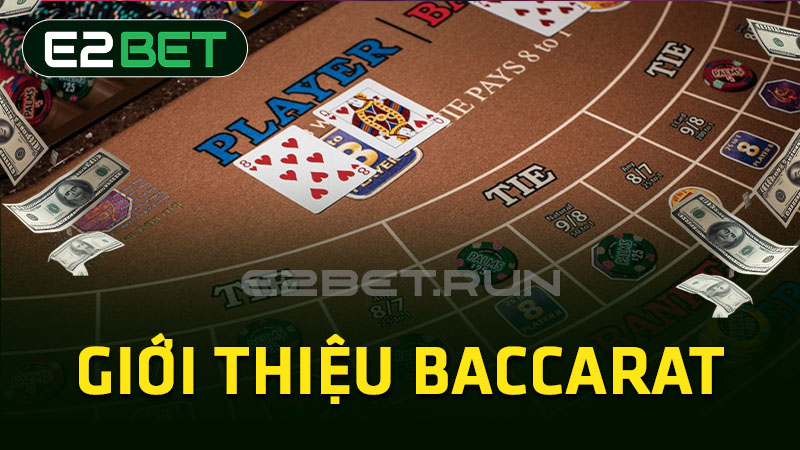 Giới thiệu Baccarat 