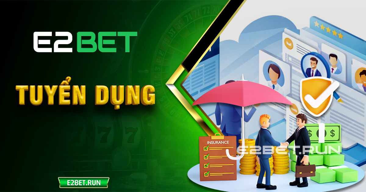 Tuyển dụng E2BET