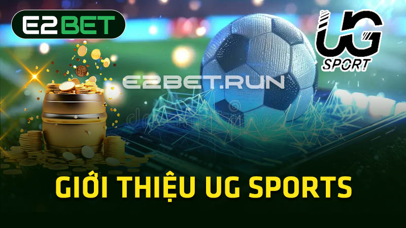 Giới thiệu UG Sports