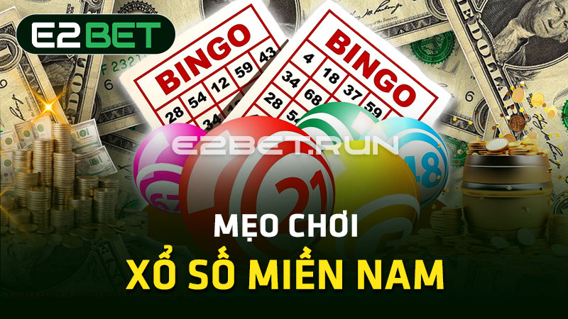 Mẹo chơi xổ số miền Nam 