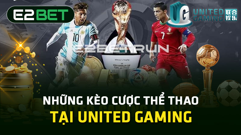 Những kèo cược thể thao tại United Gaming